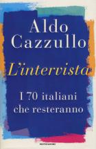 Intervista_I_70_Italiani_Che_Resteranno_(l`)_-Cazzullo_Aldo